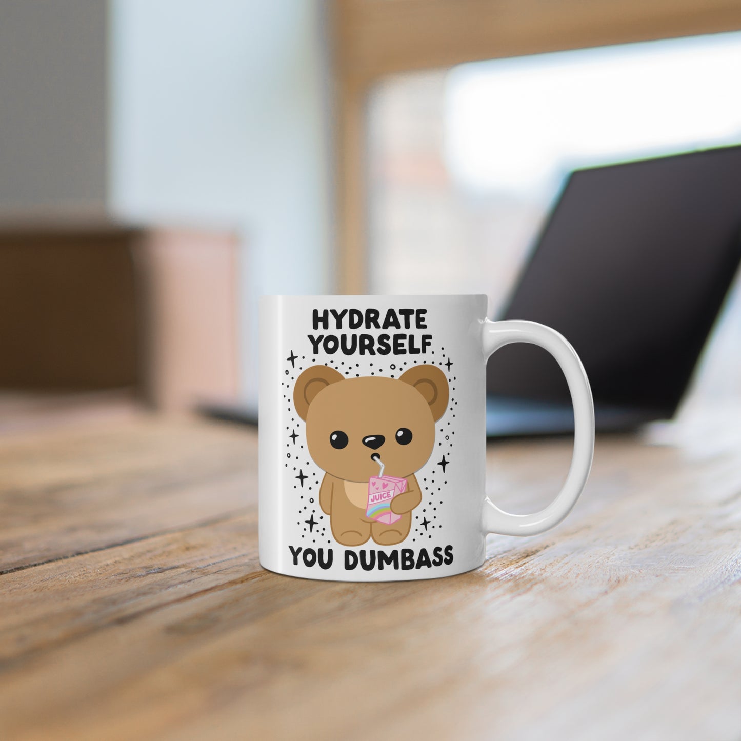 Hydrate Yourself You Dumb*ss Mug, Kawaii, Cute