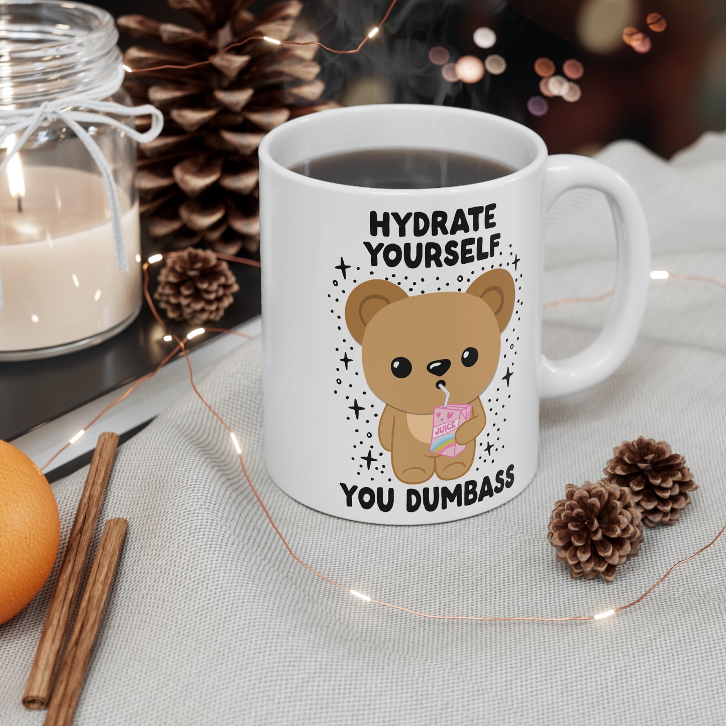 Hydrate Yourself You Dumb*ss Mug, Kawaii, Cute