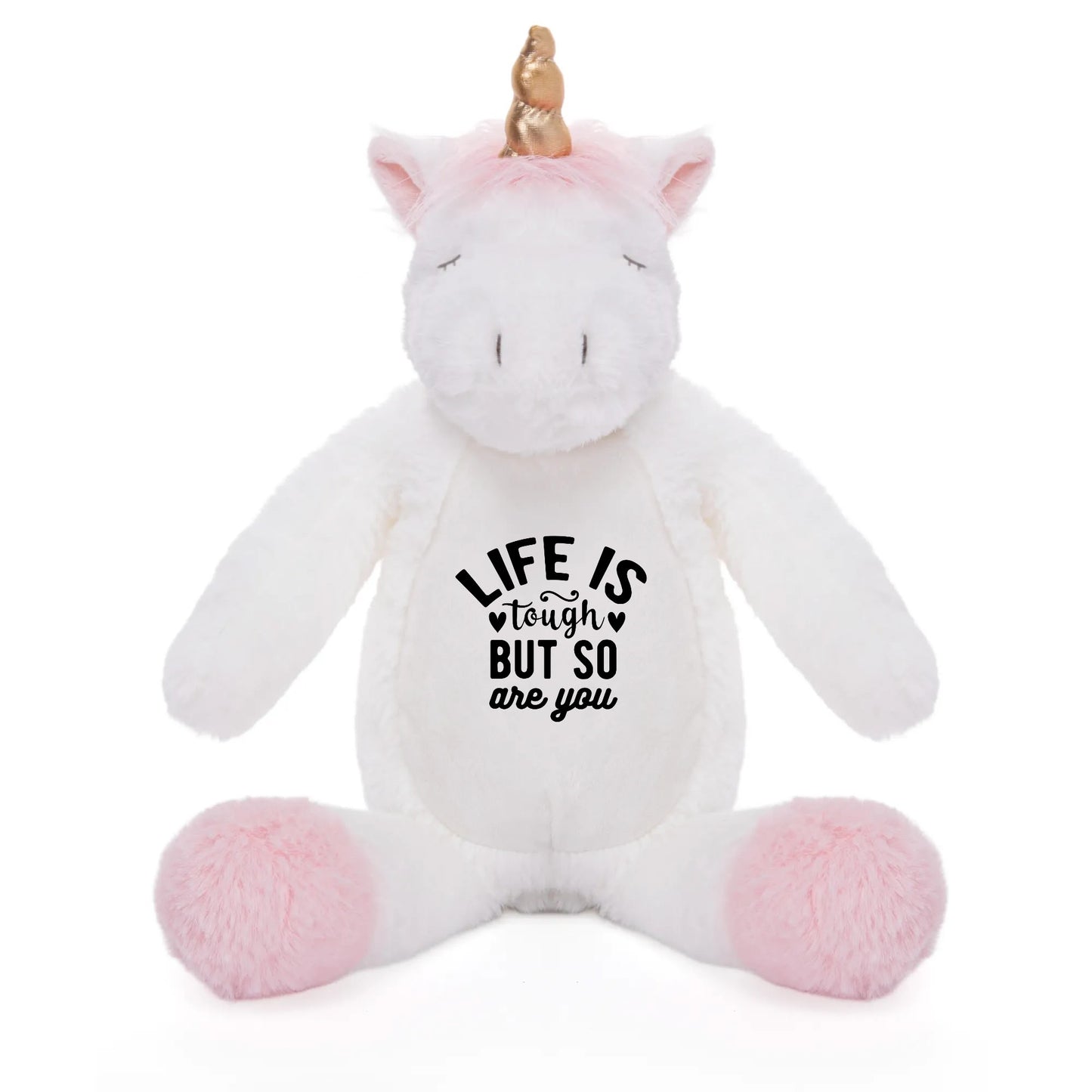 Life is tough but so are You, Emotional Support Plushie Unicorn, Mental Health