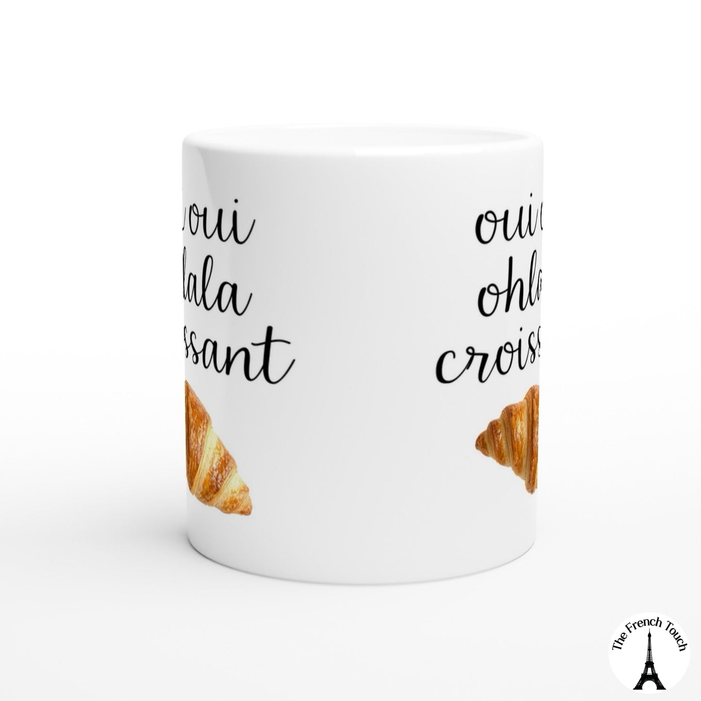 Oui oui ohlala croissant White Ceramic Mug, French humour