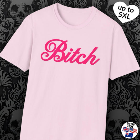 B*tch Softstyle T-Shirt, pink, girlie, Barbie, up to 5XL