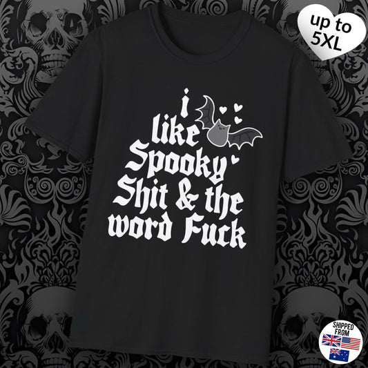 I like spooky sh*t, Softstyle T-Shirt, up to 5XL, Halloween