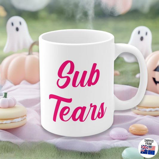 Sub Tears Mug, Findom, Dominatrix, Goddess