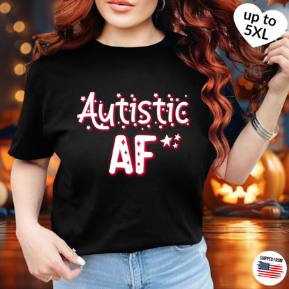 Autistic AF, Softstyle T-Shirt, up to 5XL