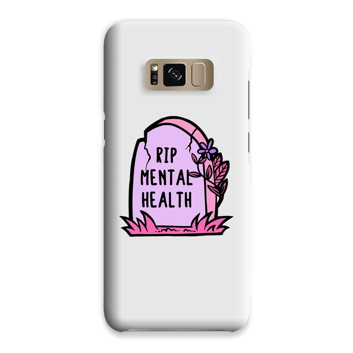 RIP Mental Health Snap Phone Case