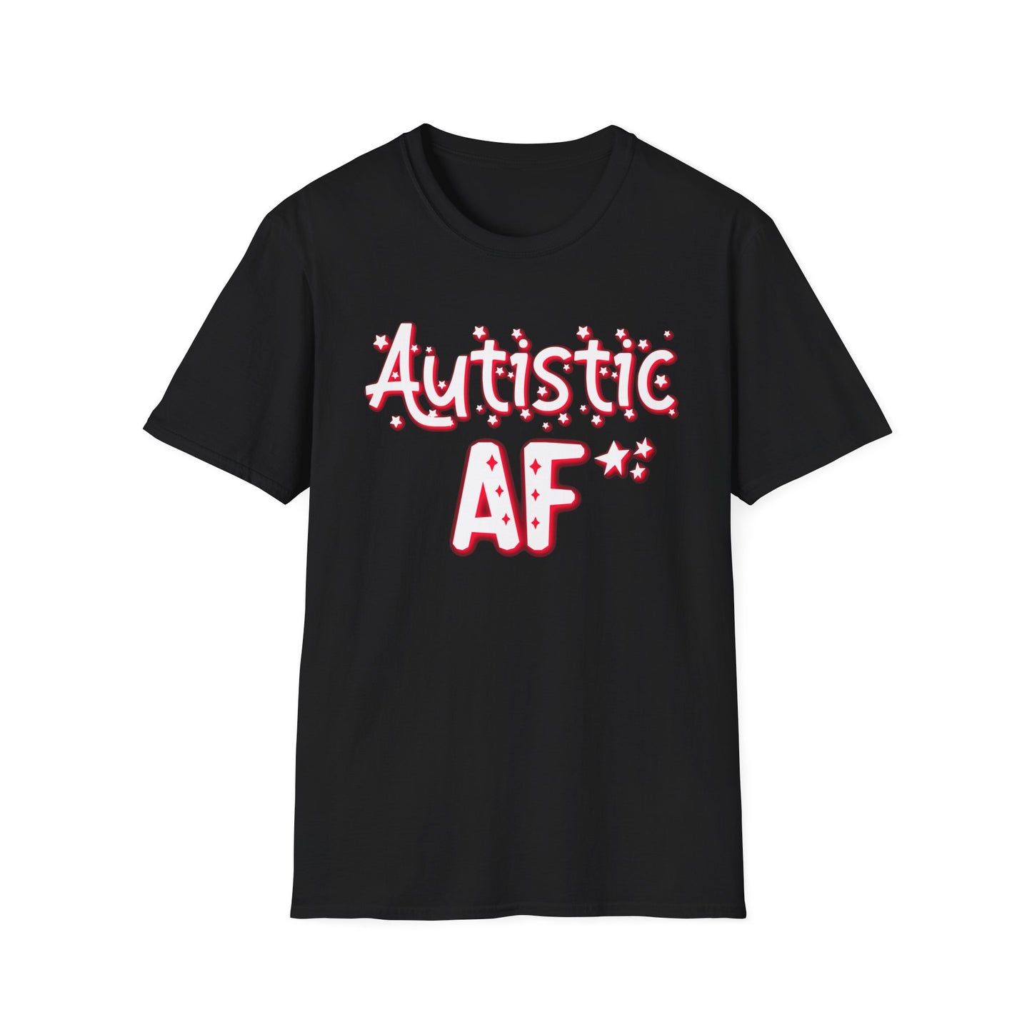 Autistic AF, Softstyle T-Shirt, up to 5XL