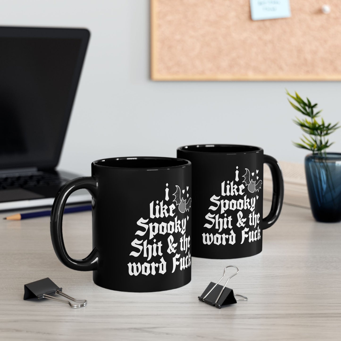 I like spooky sh*t and the word f*ck, Goth Mug, Halloween