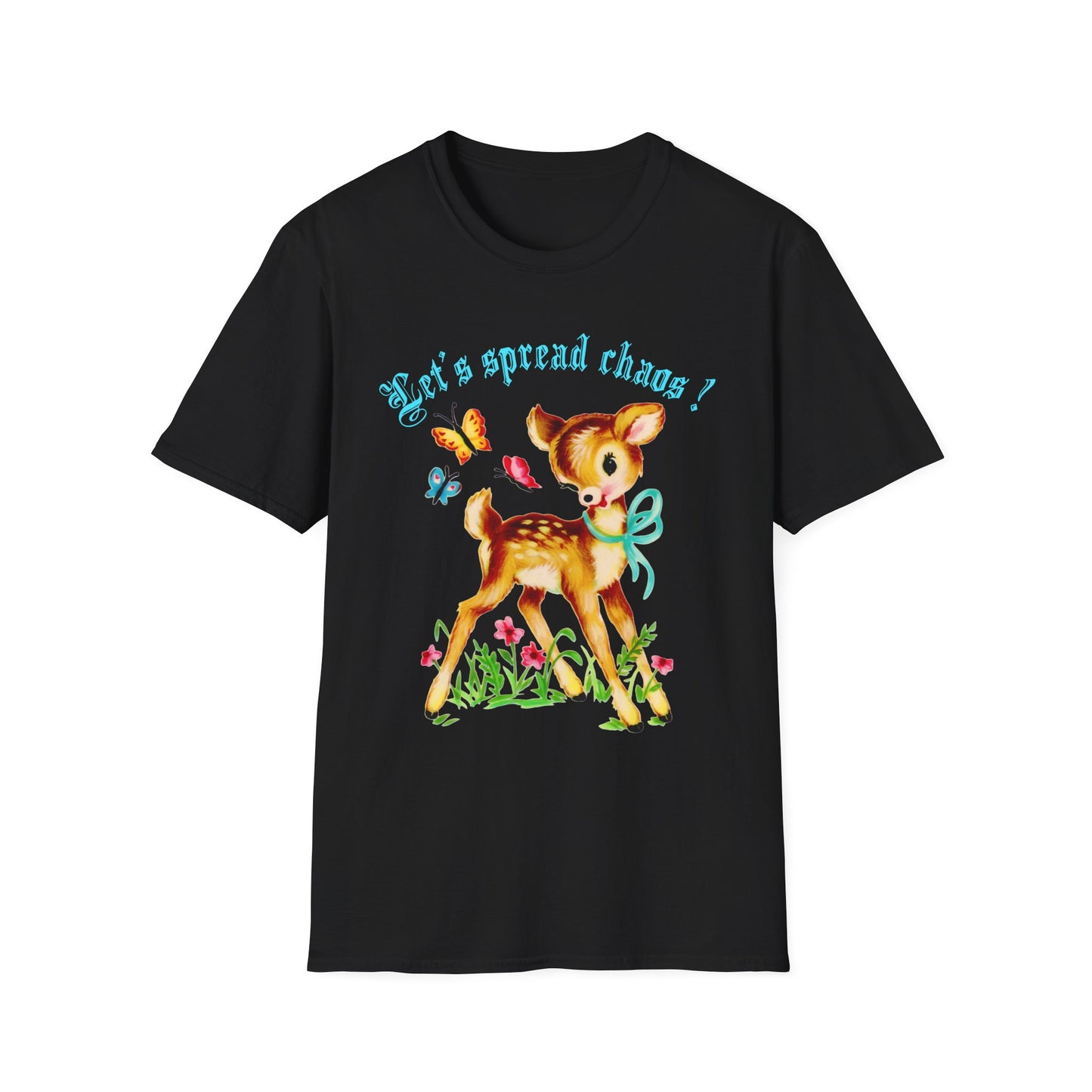 Let’s spread chaos ! T-shirt, up to 5XL, cute vintage deer