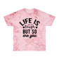 Life is tough but so are You, Color Blast T-Shirt, mental heath