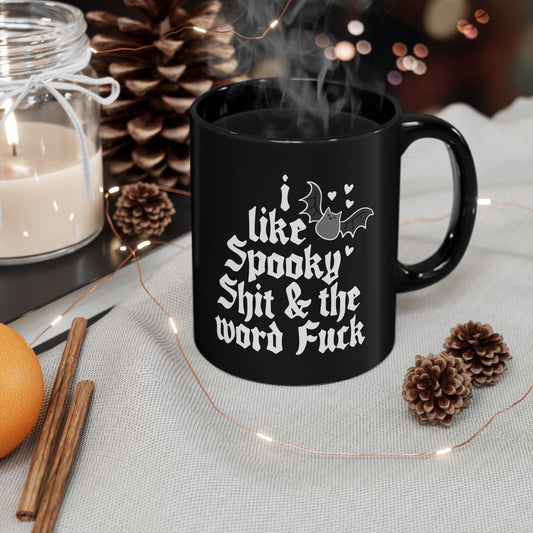 I like spooky sh*t and the word f*ck, Goth Mug, Halloween