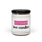 Bitches love candles - Scented Soy Candle, 9oz