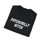 Psychobilly B*tch Softstyle T-Shirt, up to 5XL