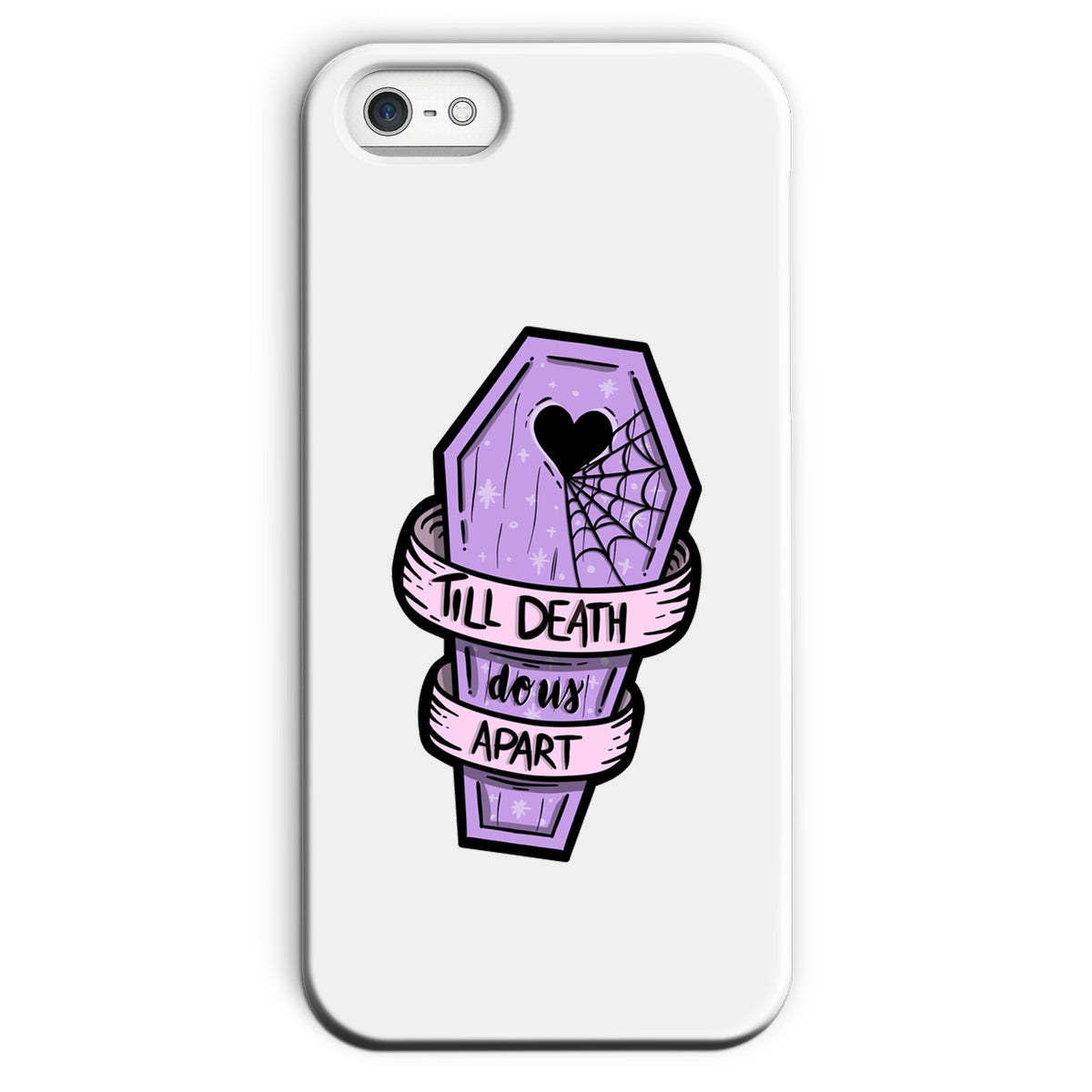 Til Death Snap Phone Case