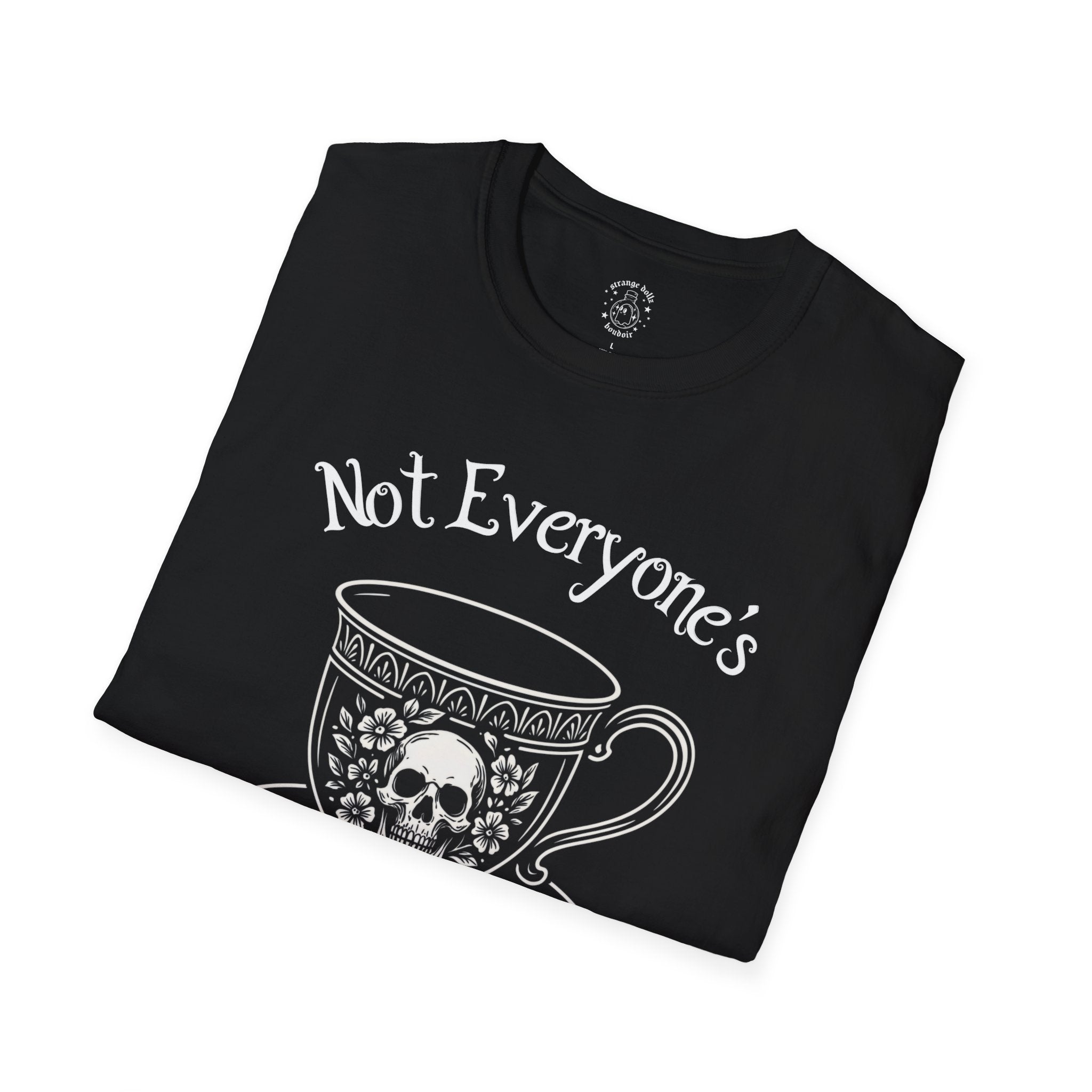 Not everyone’s cup of tea, Goth Softstyle T-Shirt, up to 5XL, Halloween, spooky