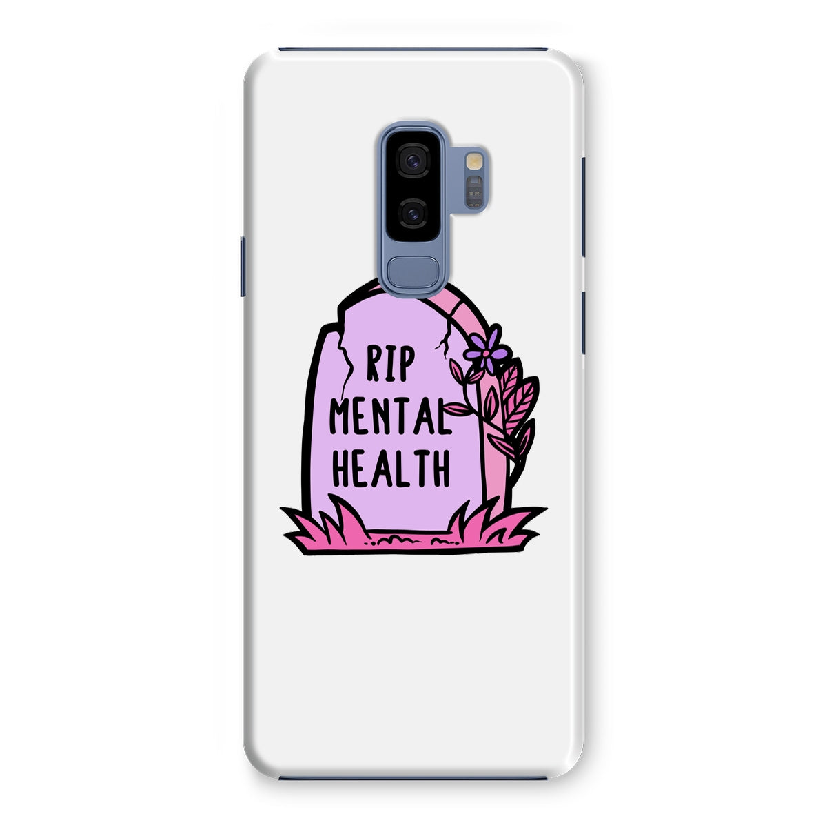 RIP Mental Health Snap Phone Case