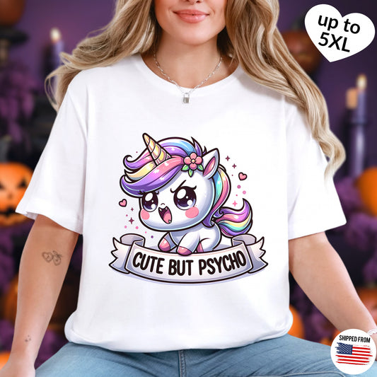 Cute but psycho, kawaii unicorn, plus size tshirt, up to 5xl