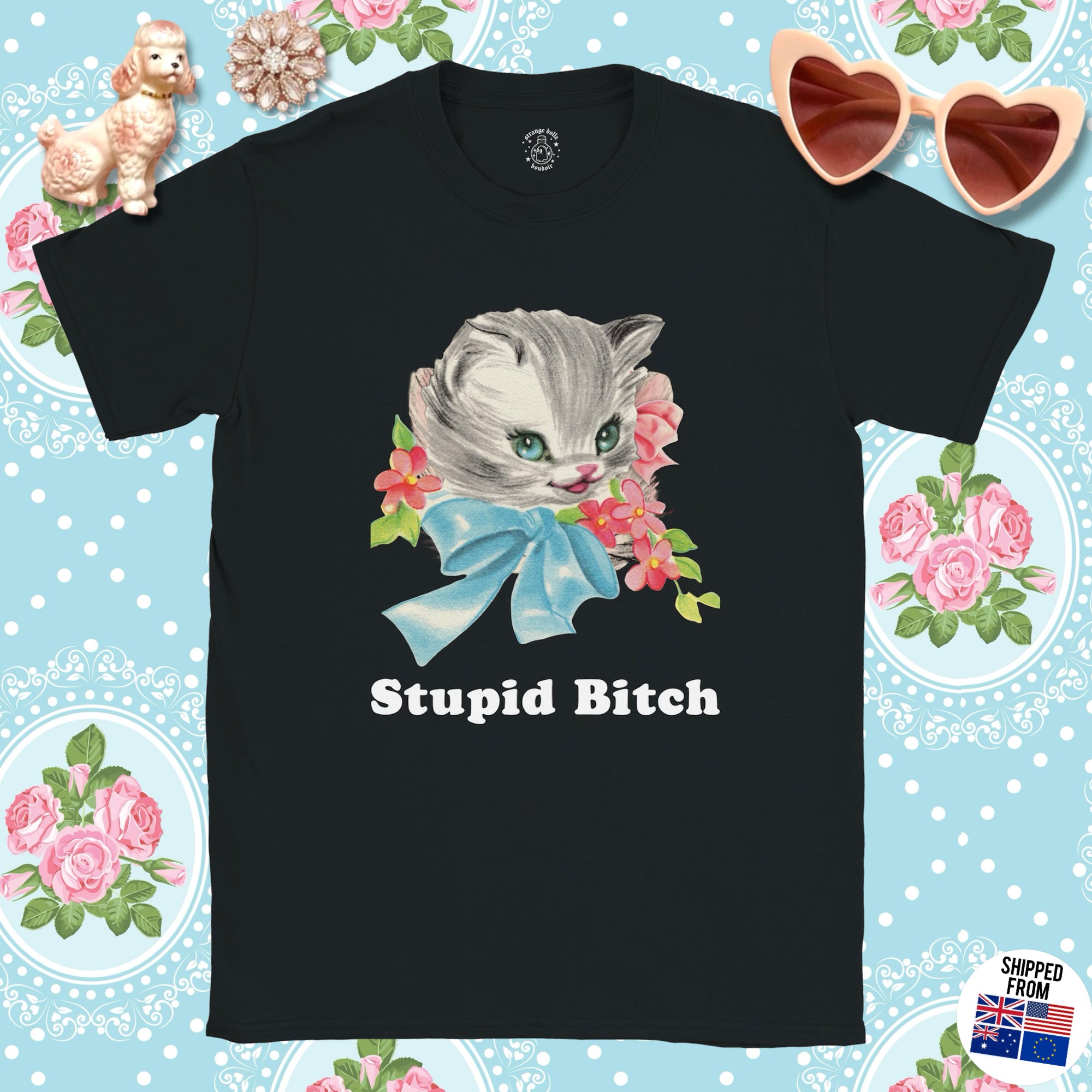 Stupid B*tch, cute kitten T-shirt, retro kitsch, Sassy Cat Lover T-Shirt