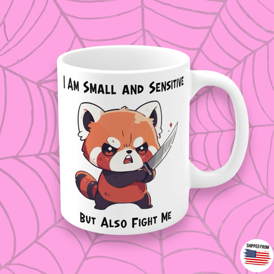 Cute Red Panda Mug, Sensitive but Fight Me, red panda with knife