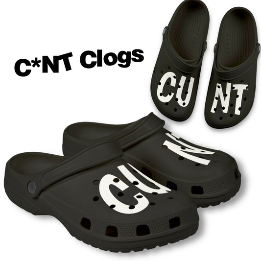 Funny c*nt clogs