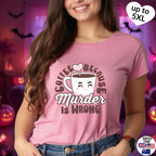 Coffee because murder is wrong, caffeinated, kawaii, Softstyle T-Shirt, up to 5XL