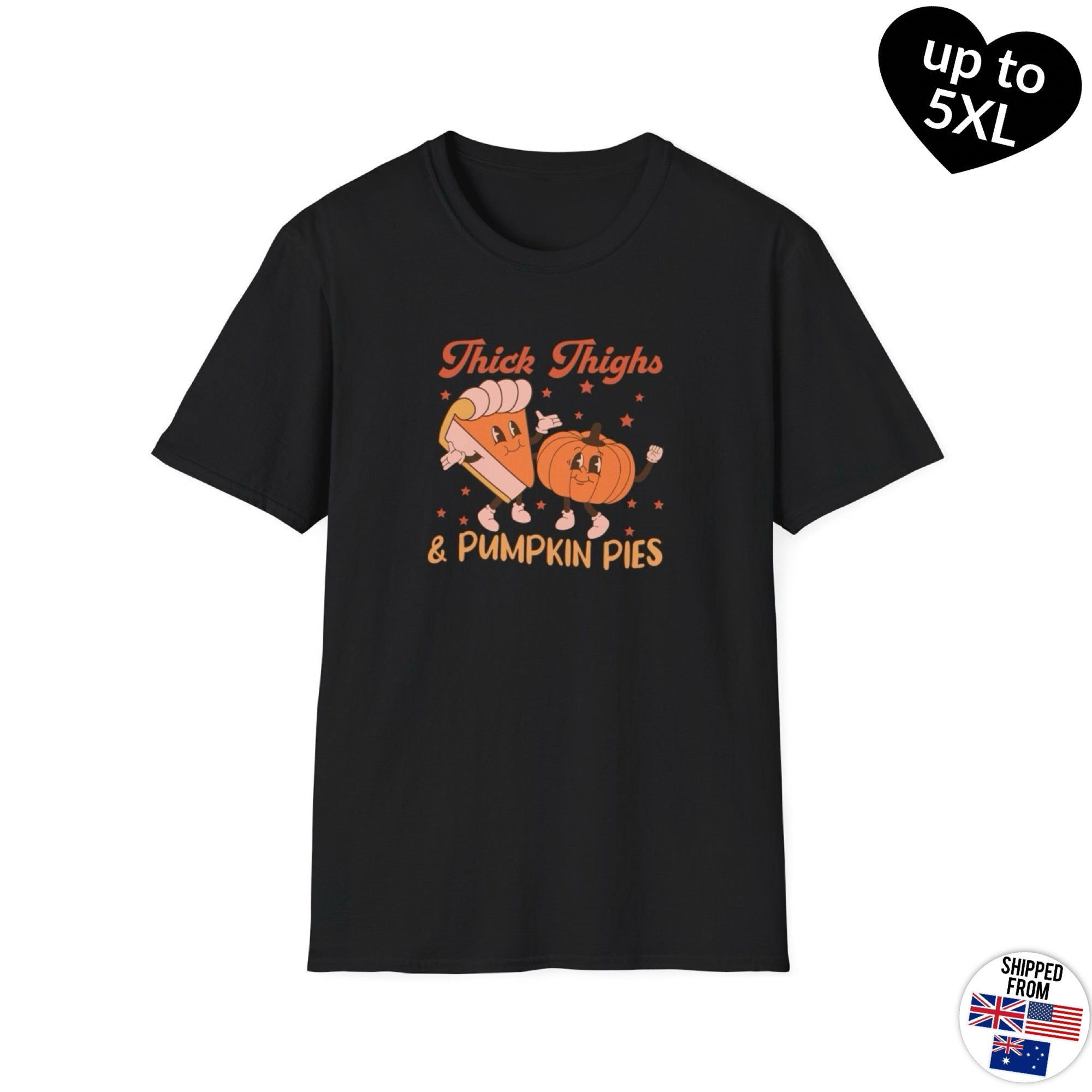 Thick Thighs and Pumpkin Pies,  Softstyle T-Shirt, up to 5XL