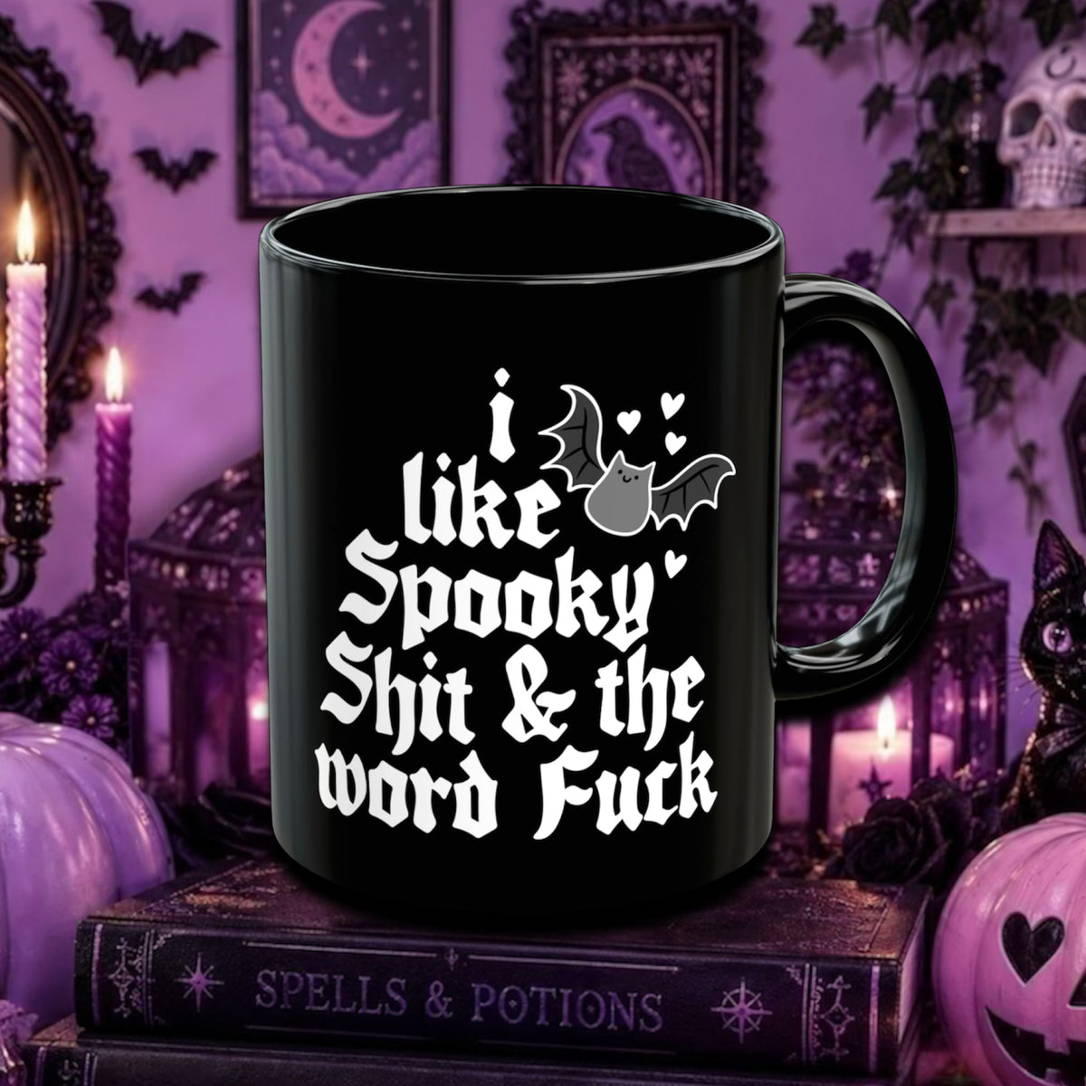 I like spooky sh*t and the word f*ck, Goth Mug, Halloween