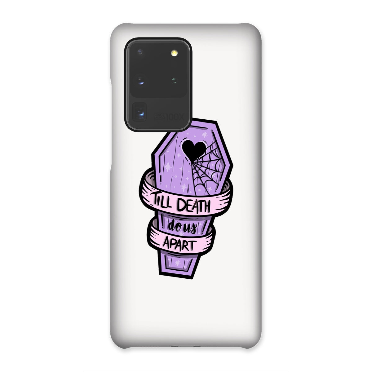 Til Death Snap Phone Case