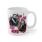 I love Bad Boys Mug, Halloween, Horror movies