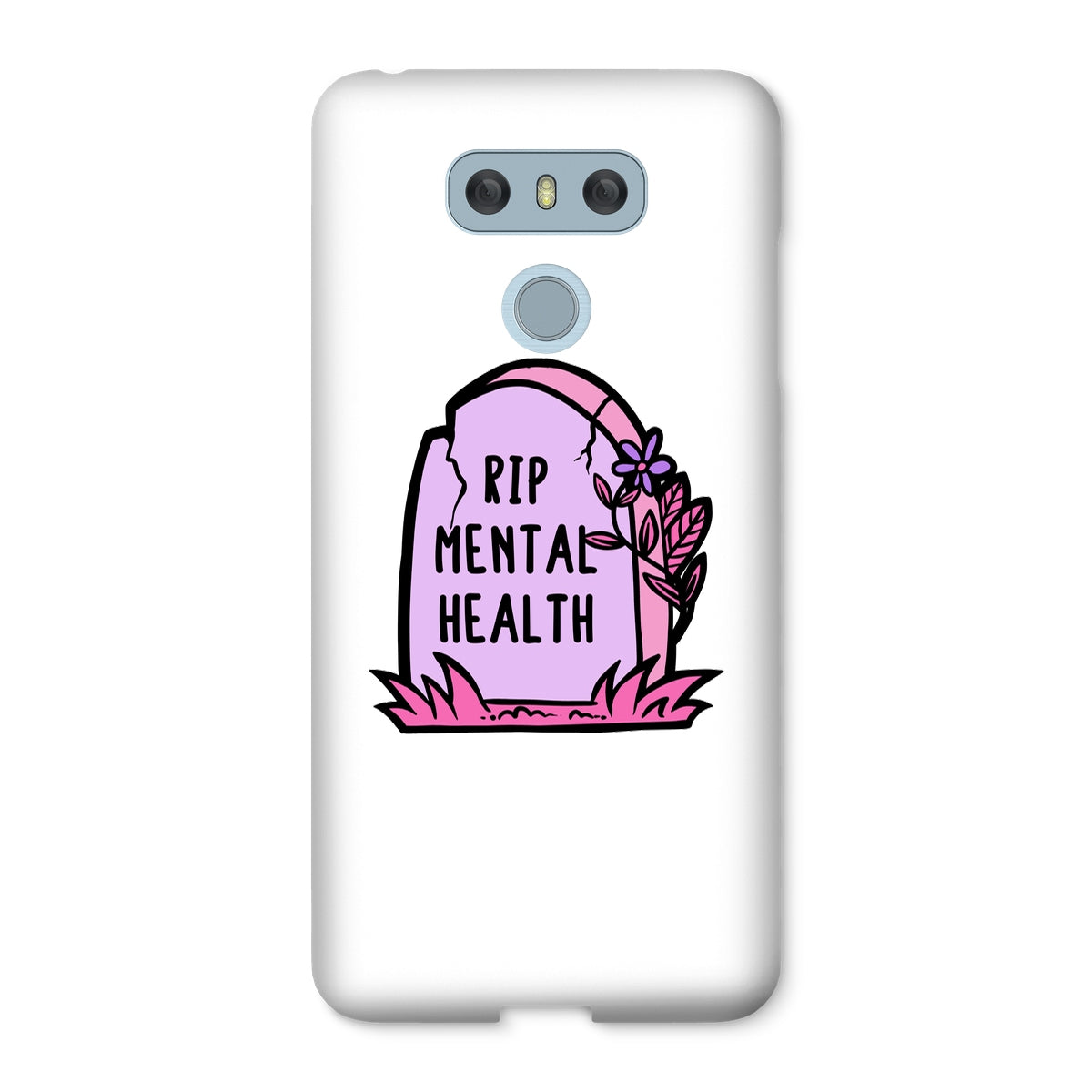 RIP Mental Health Snap Phone Case