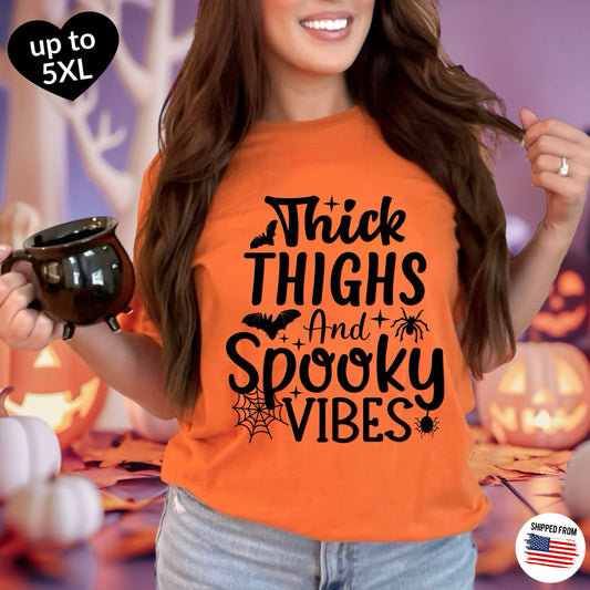 Thick Thighs and Spooky Vibes T-Shirt, up to 5XL