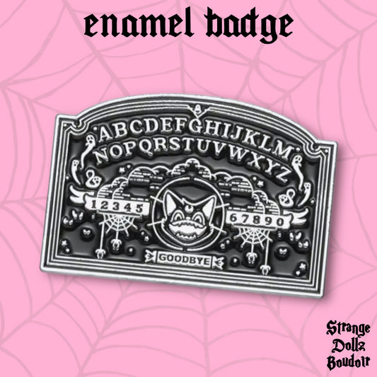 Ouija Board enamel pin badge, Halloween, Strange Dollz Boudoir