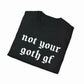 Not your goth gf Softstyle T-Shirt, gothic, Halloween