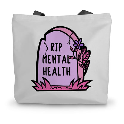 RIP Mental Health Canvas Tote Bag