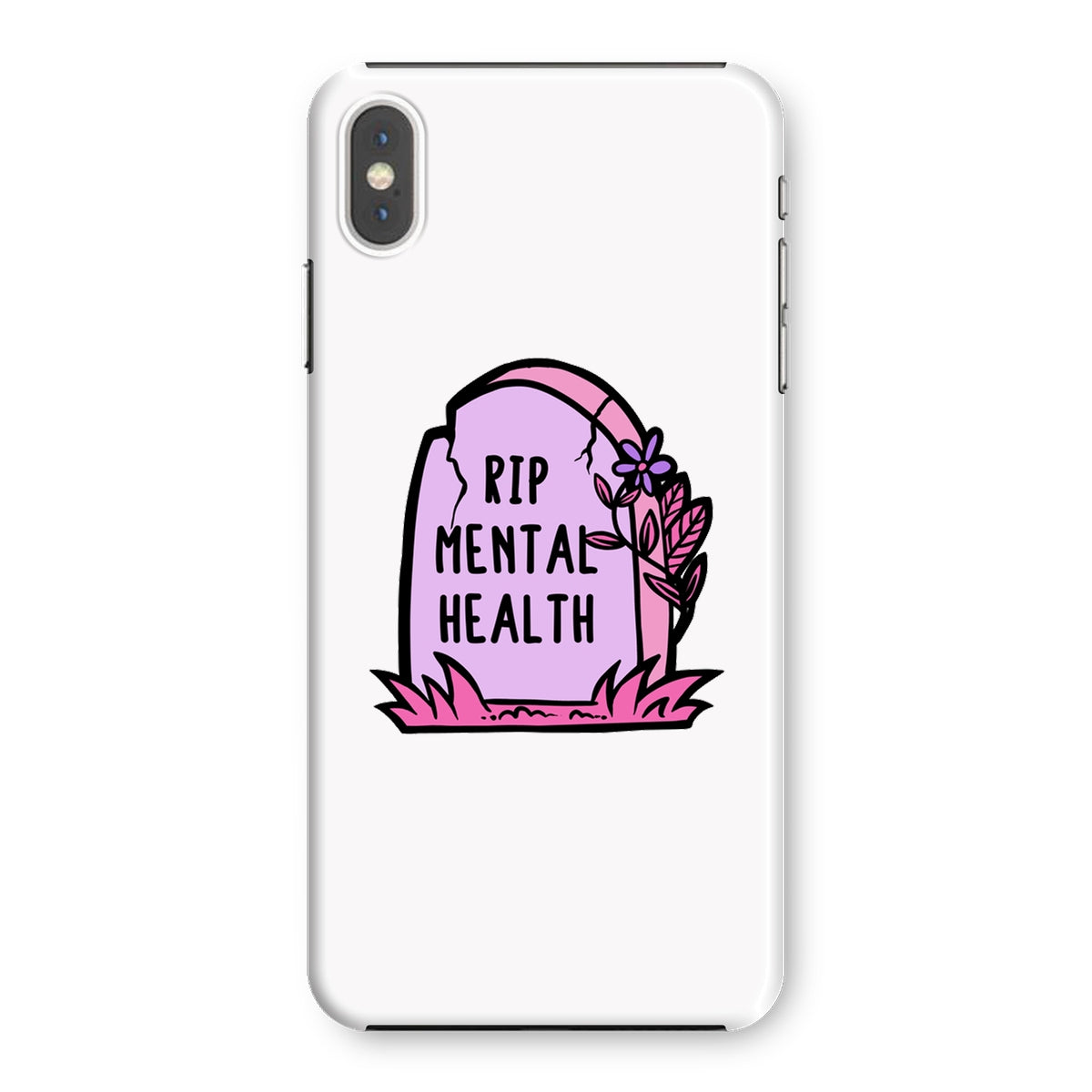 RIP Mental Health Snap Phone Case