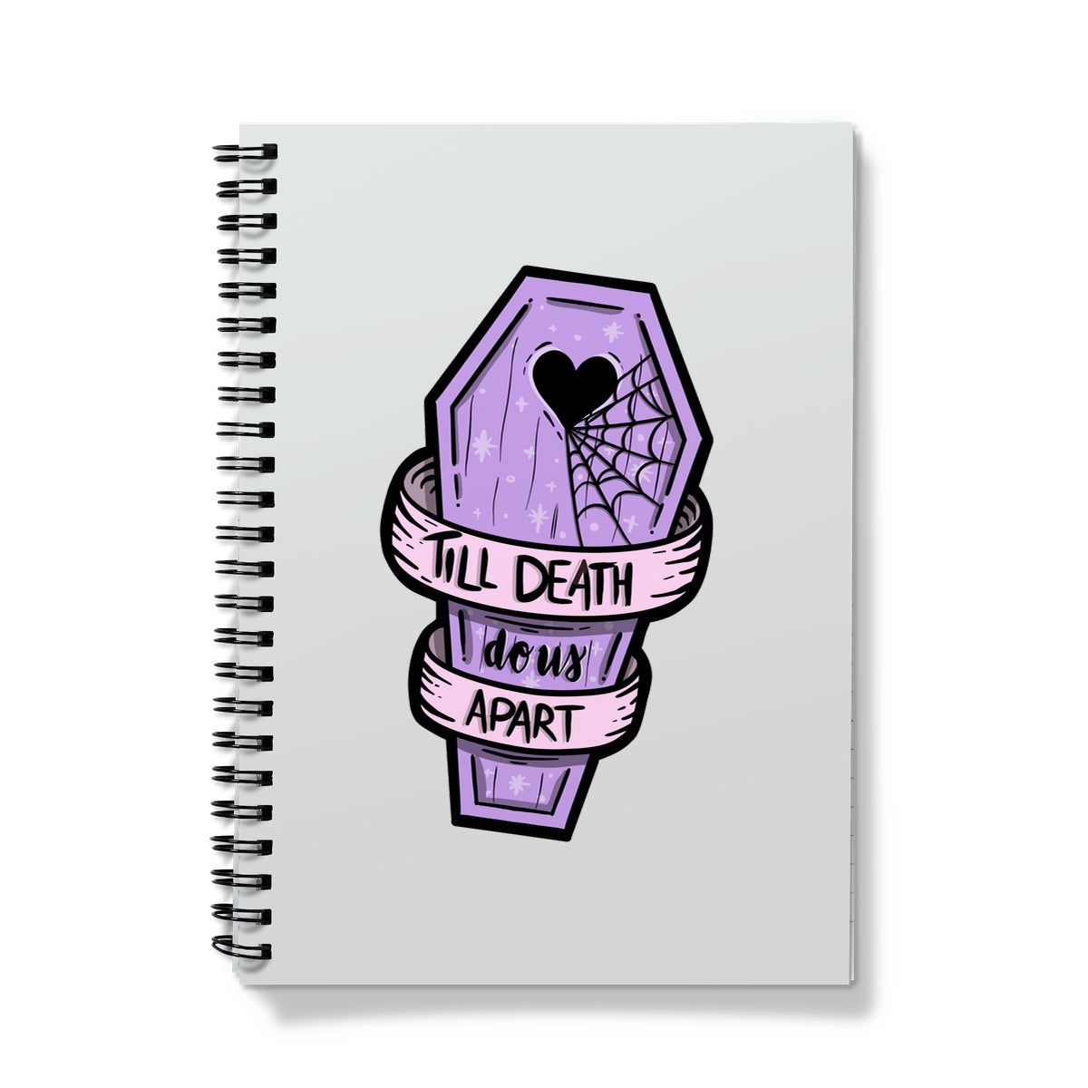 Til Death Notebook