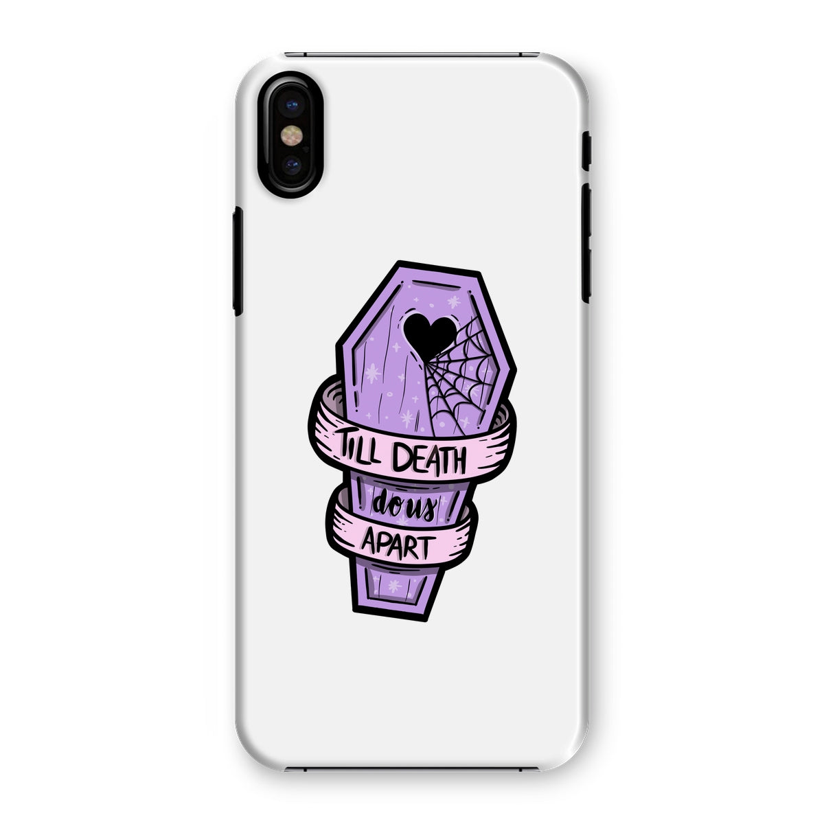 Til Death Snap Phone Case