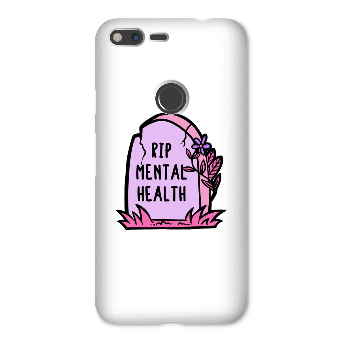 RIP Mental Health Snap Phone Case