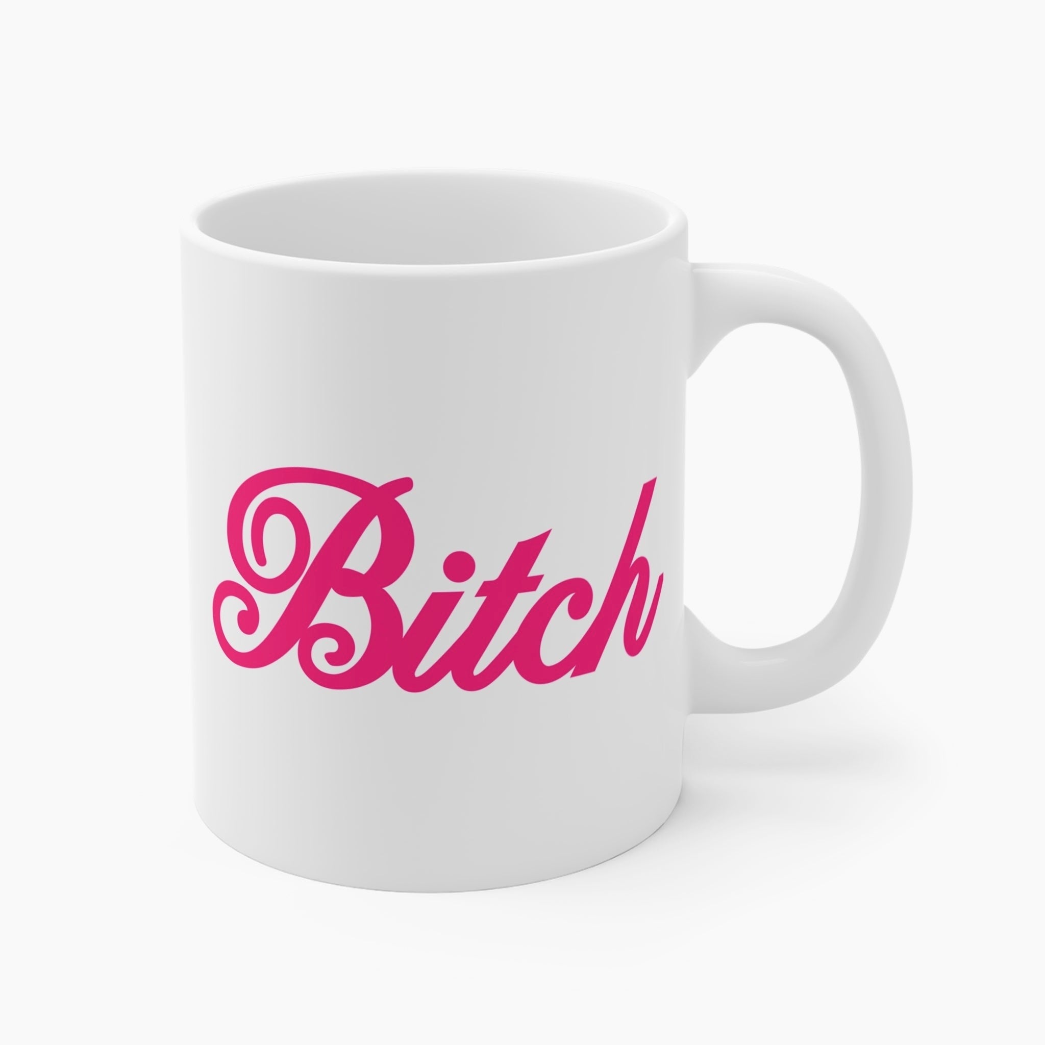 Bitch Mug, pink, girlie, Barbie