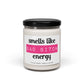 Smells like Bad Bitch Energy - Scented Soy Candle, 9oz