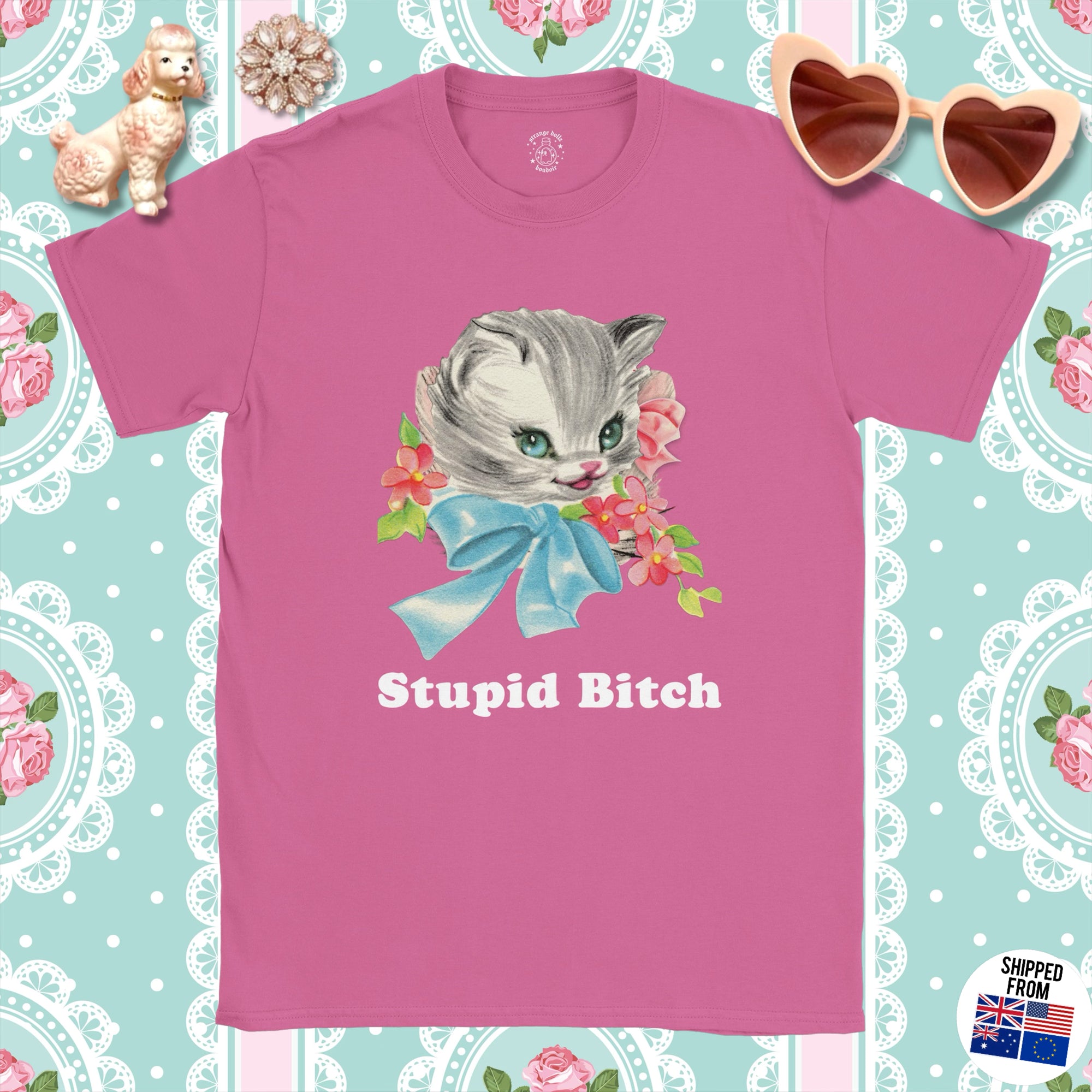 Stupid B*tch, cute kitten T-shirt, retro kitsch, Sassy Cat Lover T-Shirt