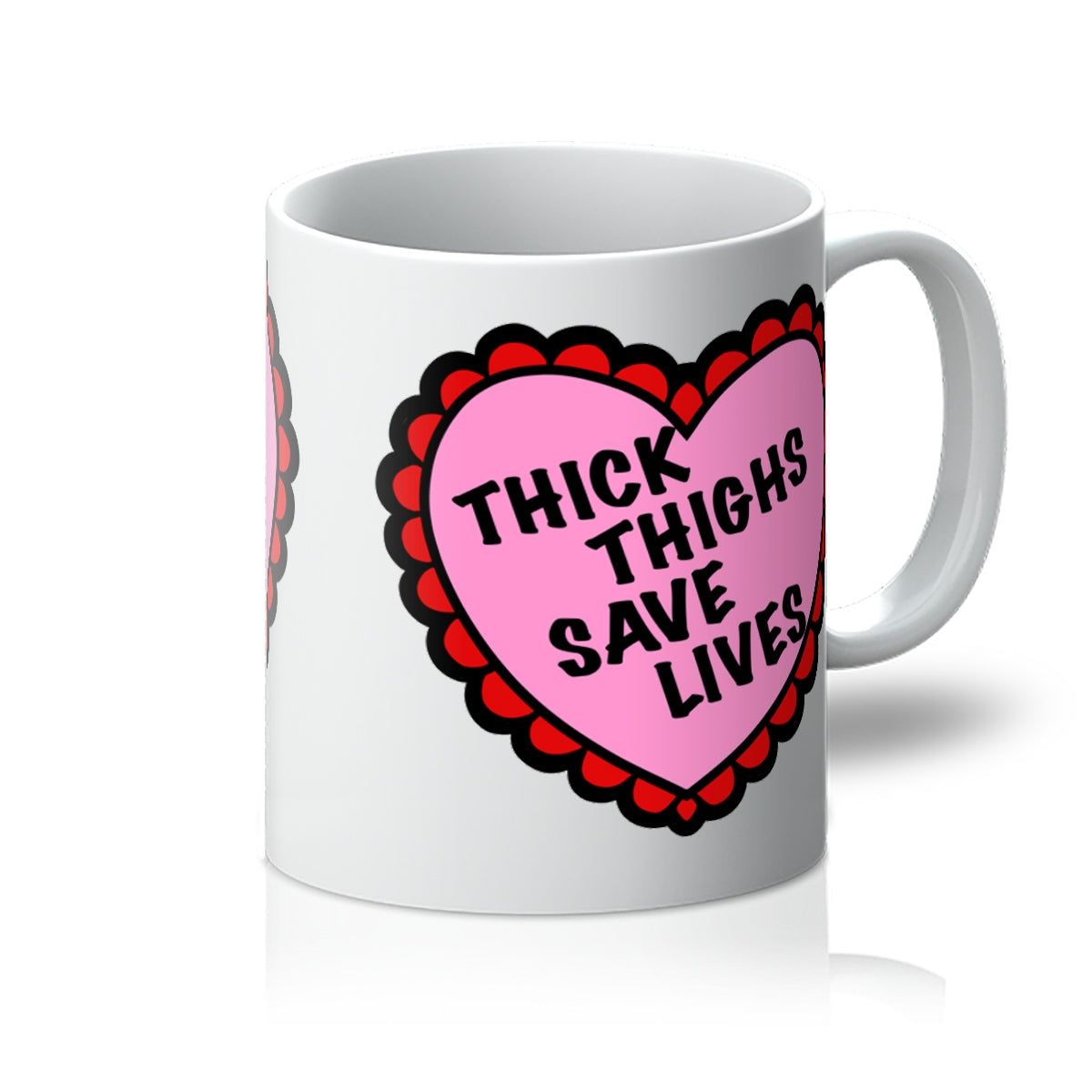 Thick Thighs Save Lives Mug