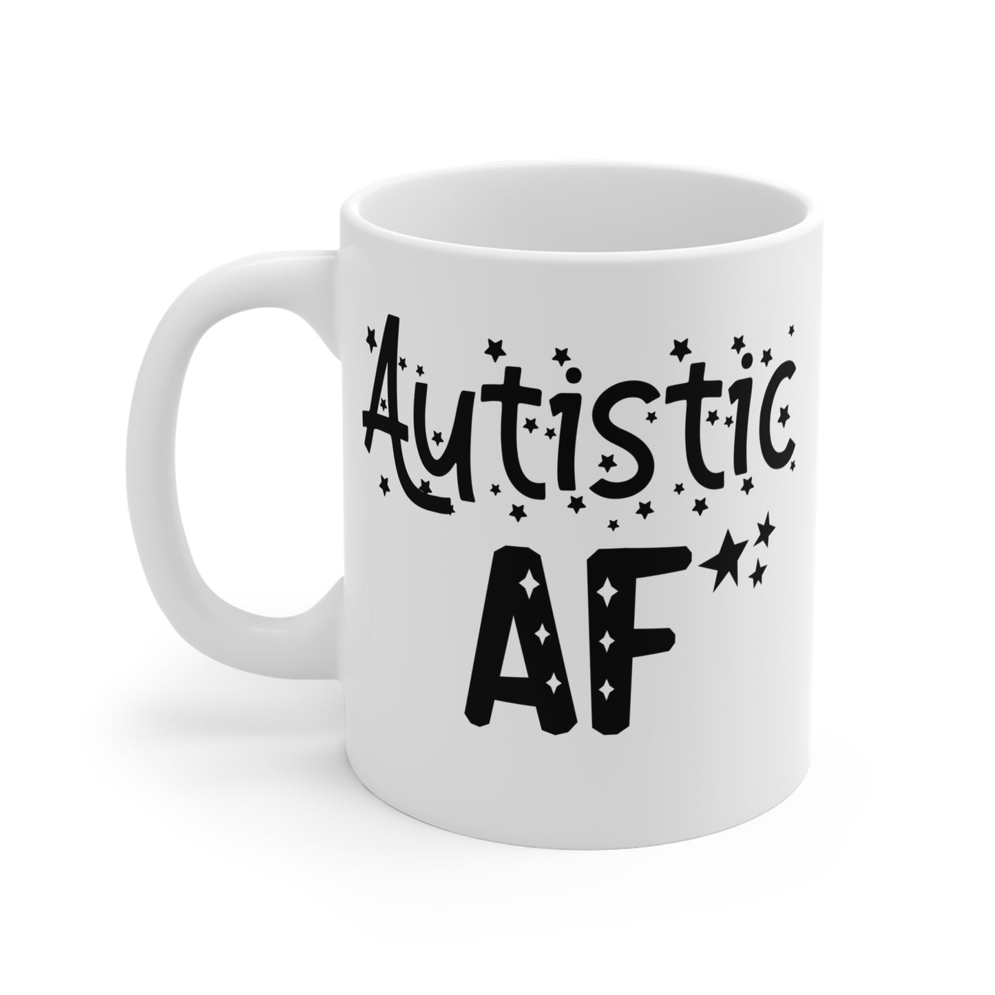 Autistic AF Mug