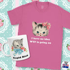 Cute silly kitten T-shirt, retro kitsch, WTF, Sassy Cat Lover T-Shirt