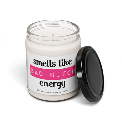 Smells like Bad Bitch Energy - Scented Soy Candle, 9oz