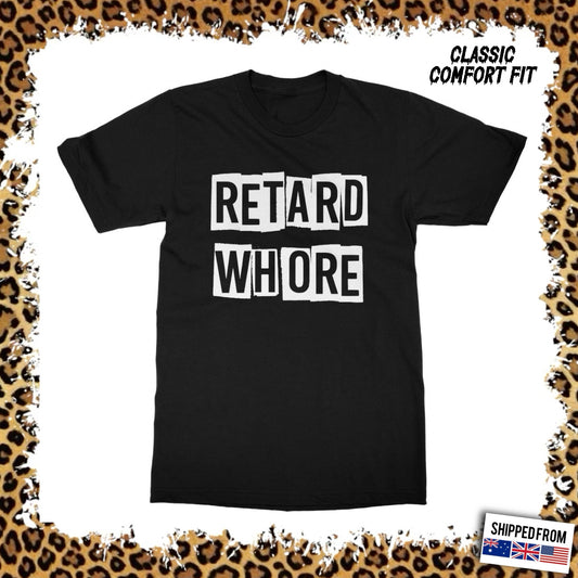 Retard Wh*re, psychobilly Softstyle T-Shirt