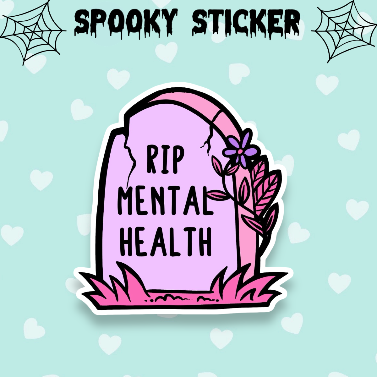 RIP Mental Health, Pastel Goth Spooky Sticker, Gothic stationery, Halloween, Strange Dollz Boudoir