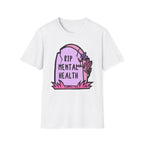 RIP Mental Health T-Shirt, spooky cute