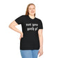 Not your goth gf Softstyle T-Shirt, gothic, Halloween