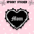 Gothic Mom Sticker, Spooky sticker, Gothic stationery, Mother’s Day gift, Strange Dollz Boudoir