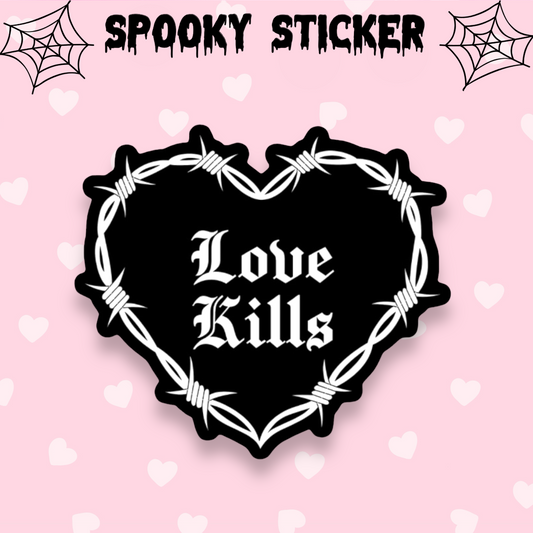 Love Kills Sticker, Spooky sticker, Gothic stationery,  Halloween, Strange Dollz Boudoir